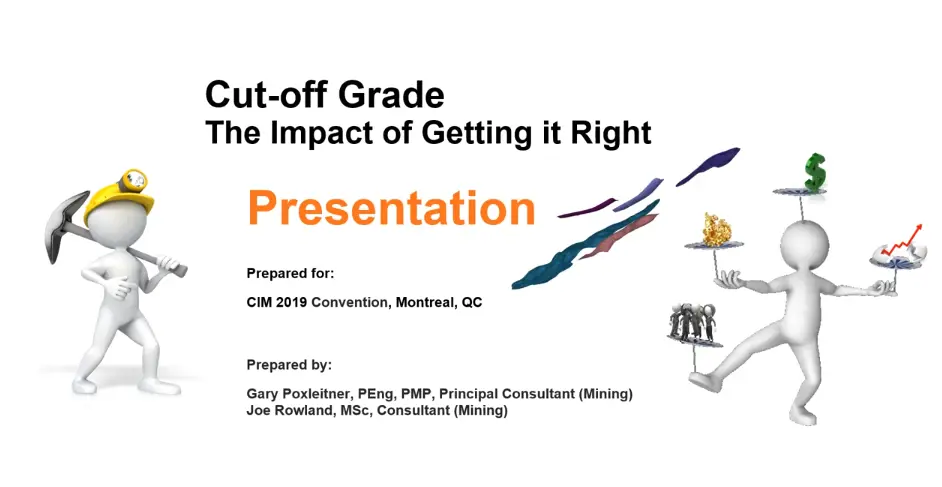 Cut-Off Grade | The Impact of Getting it Right!